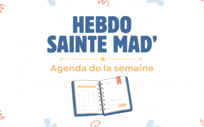 HEBDO SAINTE MAD’ 14 septembre 2026